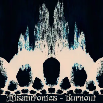 Burnout by Misantronics