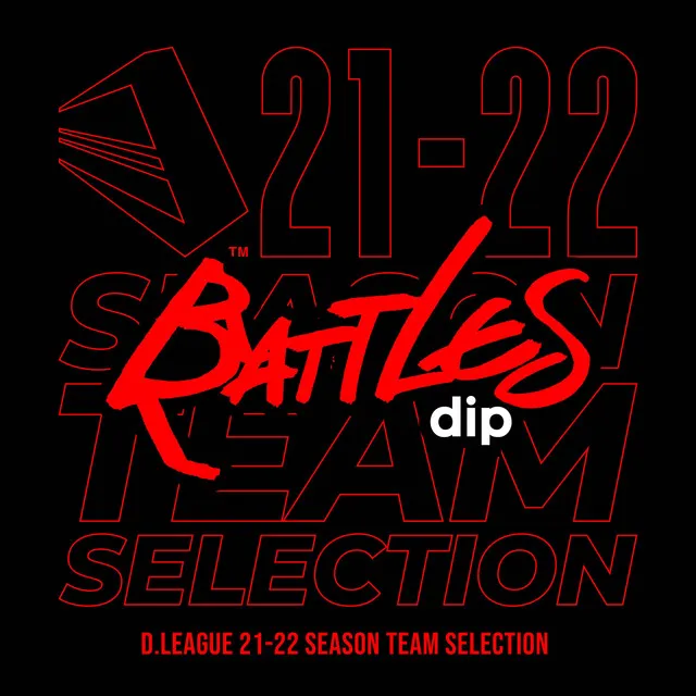 dip BATTLES anthem