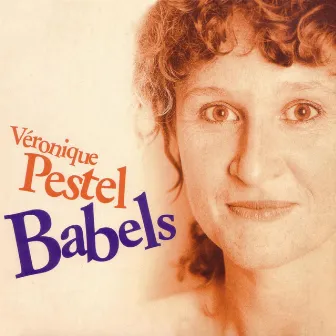 Babels by Veronique Pestel