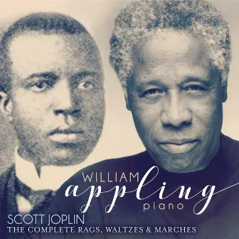 Scott Joplin: The Complete Rags, Waltzes & Marches by William Appling