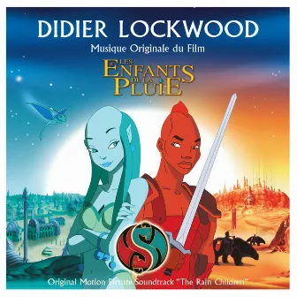 Les enfants de la pluie (Bande originale du film) by Didier Lockwood