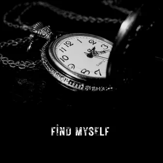 Find Myself by Greazy. BlaQ