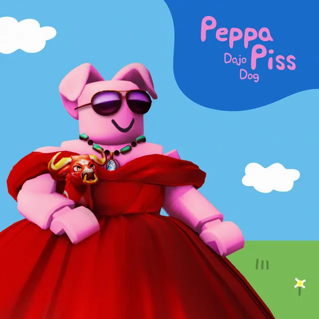 Peppa Piss