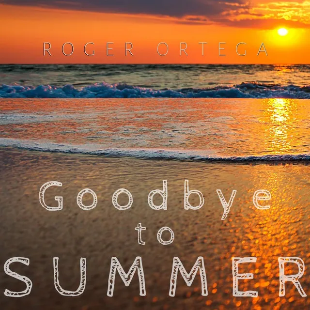 Goodbye to Summer