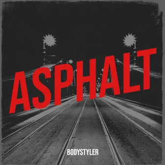 Asphalt by Bodystyler