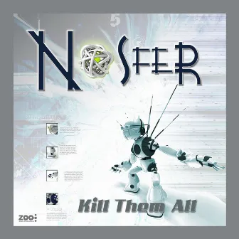 Kill Them All by Nosfer