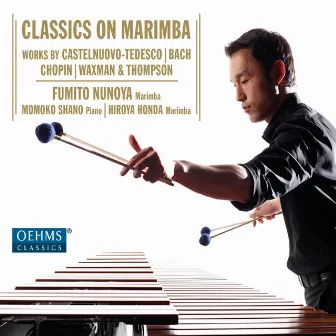 Classics on Marimba by Fumito Nunoya