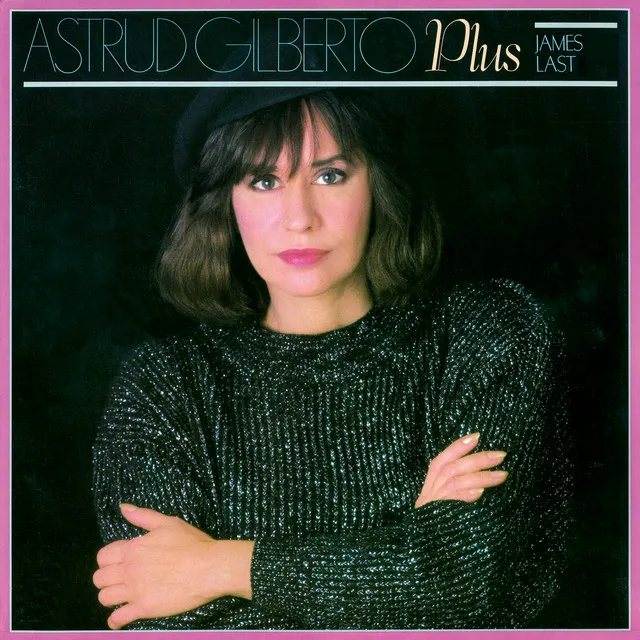 Astrud Gilberto Plus James Last