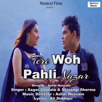 Teri Woh Pahli Nazar by Shivangi Sharma