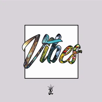 Vibes by ProdByJust