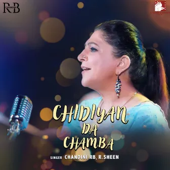 Chidiyan Da Chamba by Chandini RB