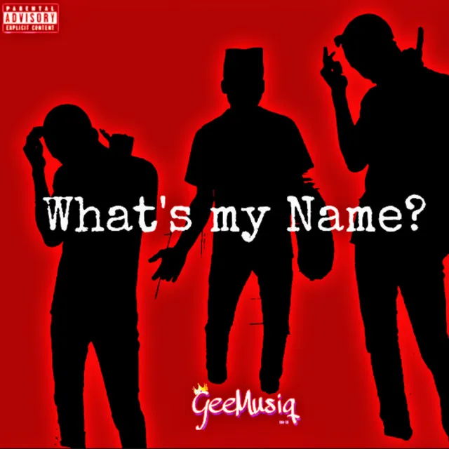 Whats My Name?