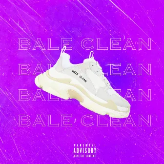 Bale Clean by MakaJuan