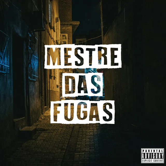 Mestre das Fugas