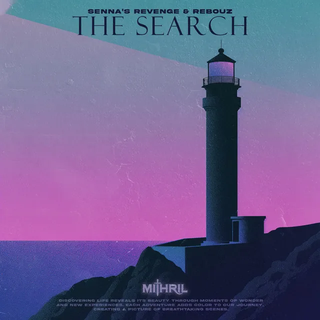 The Search