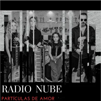 Partículas de Amor by RADIO NUBE