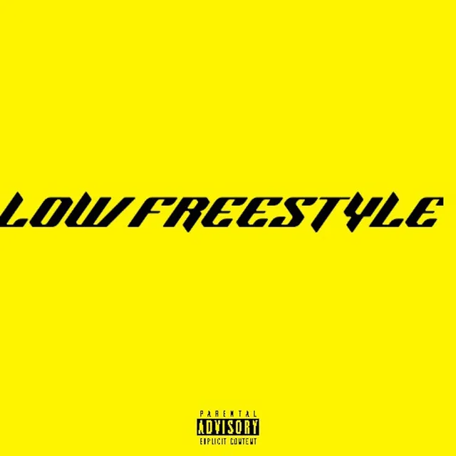 Low Freestyle