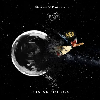 Dom sa till oss by Stuken