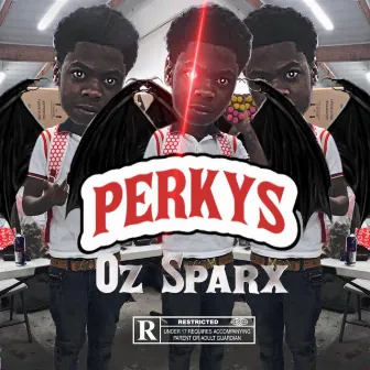 Perkys by Oz Sparx