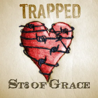 Trapped by St8 Of Grace