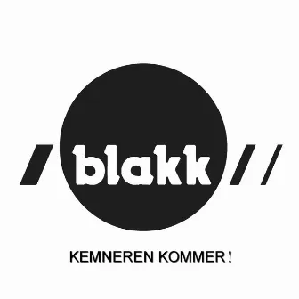 Kemneren Kommer! by Blakk