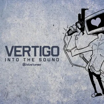 Into the Sound by Vertigo