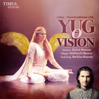 Yug O Vision - Single by Siddharth Basrur