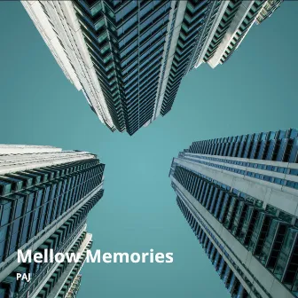 Mellow Memories by Paj