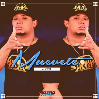 Muévete by Tepica