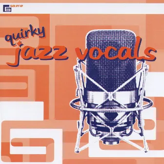 Quirky Jazz Vocals by Jacques Ferchit