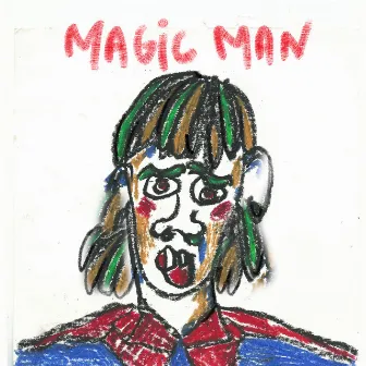 Magic Man by Shht