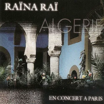 En concert à Paris by Raïna Raï