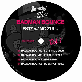 Badman Bounce by FSTZ