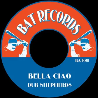 Bella ciao by Dub Shepherds