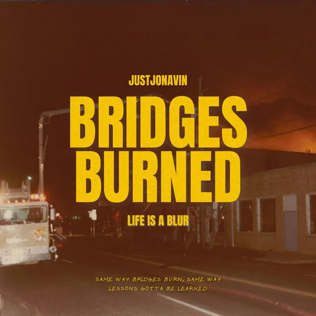 Bridges Burned - Radio Edit