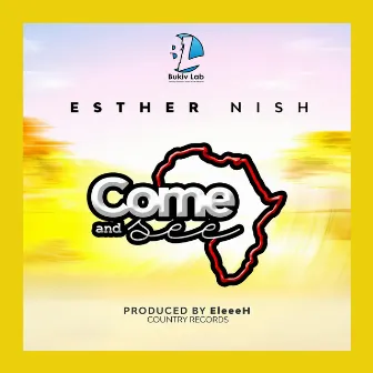 Come & See by Esther Nish