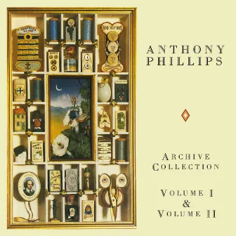 Archive Collection: Vol. I & Vol. II by Anthony Phillips