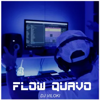 Flow Quavo by Dj Viloki