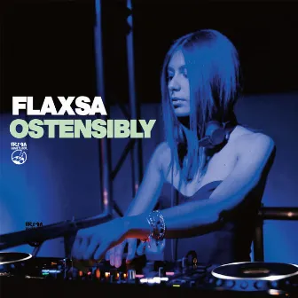 Ostensibly by Flaxsa