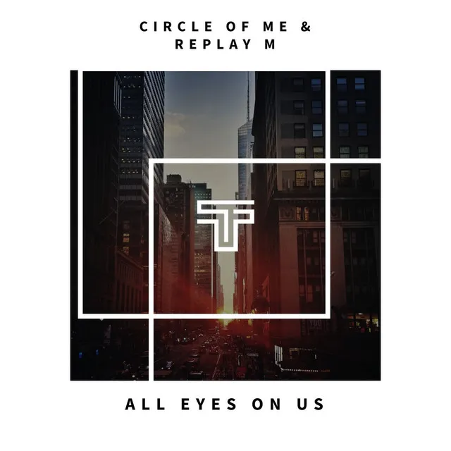 all Eyes on Us - Original Mix