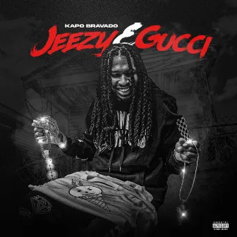 Jeezy & Gucci by Kapo Bravado