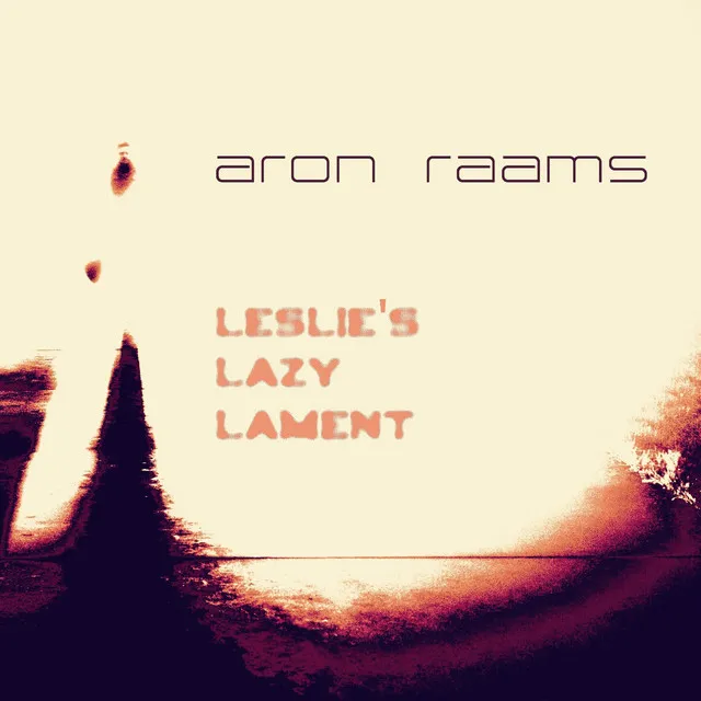 Leslie's Lazy Lament - Radio Edit