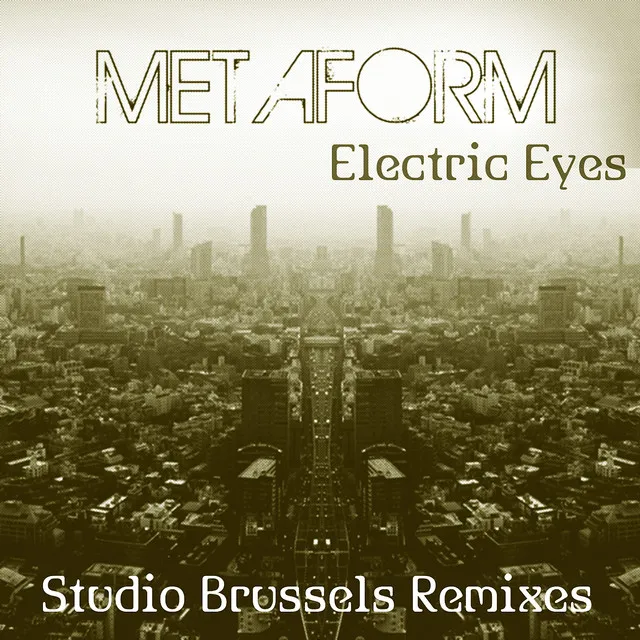 Electric Eyes - Studio Brussels Remix