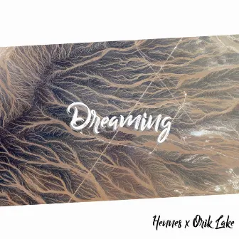 Dreaming by Hennes