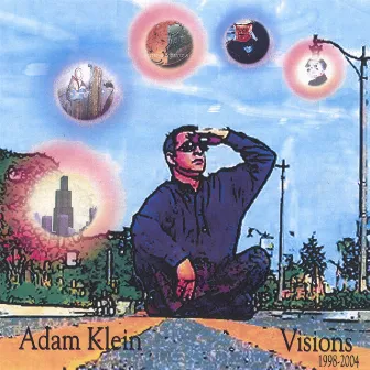 Visions by Adam Klein