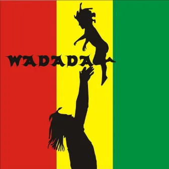 Wadada by Wadada