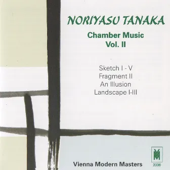 Tanaka: Chamber Music, Vol. 2 by Noriyasu Tanaka