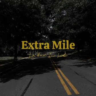 Extra Mile by Jalil Malik