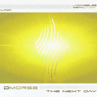 The Next Day by DMorse