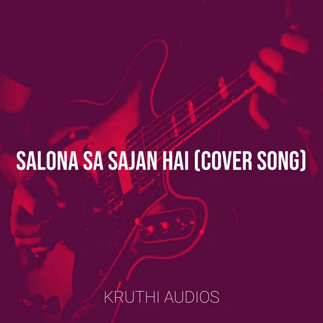 Salona Sa Sajan Hai (Cover)